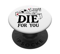 I Would Pretend Die for Ya You Valentines Couple Anniversary PopSockets PopGrip Adhésif