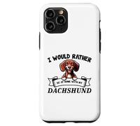 I Would Rather Be At Home With My Teckel, Doxie Dog Lover Coque pour iPhone 11 Pro