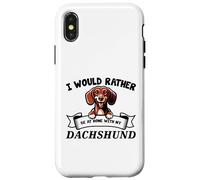 I Would Rather Be At Home With My Teckel, Doxie Dog Lover Coque pour iPhone X/XS