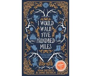 I Would Walk Five Hundred Miles: A Memoir of Learning You Have Always Been Enough