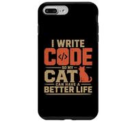 I Write Code So My Cat Can Have a Better Life Funny G oque pour iPhone 7 Plus/8 Plus