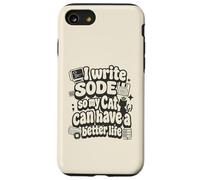 I Write Code So My Cat Can Have a Better Life Funny G oque pour iPhone SE (2020) / 7/8