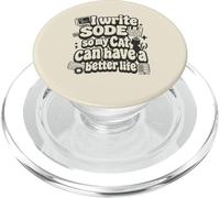 I Write Code So My Cat Can Have a Better Life Funny Geek PopSockets PopGrip pour MagSafe