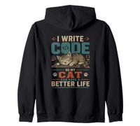I Write Code So My Cat Can Have a Better Life Funny Geek Sweat à Capuche