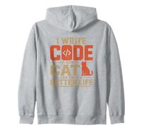 I Write Code So My Cat Can Have a Better Life Funny Geek Sweat à Capuche
