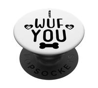 I Wuf You Dog Lover Cute Dog Paw Print Dog Mom Dad Dogs Mum PopSockets PopGrip Adhésif