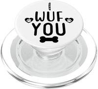 I Wuf You Dog Lover Cute Dog Paw Print Dog Mom Dad Dogs Mum PopSockets PopGrip pour MagSafe
