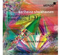 カールハインツ・シュトックハウゼン : ピアノ曲 I-XI / ザビーネ・リープナー (Karlheinz Stockhausen: Klavierstucke I-XI / Sabine Liebner) [CD] [Import] [日本語帯・解説付]