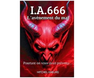 Ia 666 - L'avènement Du Mal