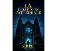 IA: Delitto in cattedrale: Un thriller tra fede e tecnologia