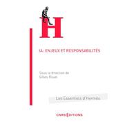 IA : Enjeux et responsabilités