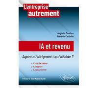 IA et revenu Agent ou dirigeant : qui décide ? - Augustin Manchon - Ellipses - broché - Guide