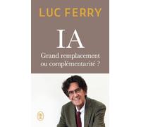 IA : grand remplacement ou complémentarité ?