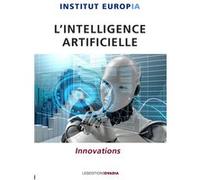 IA, innovations Institut EuropIA (Auteur)