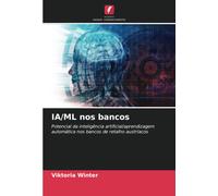 Ia/Ml Nos Bancos