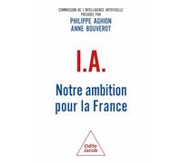 IA : Notre ambition pour la France