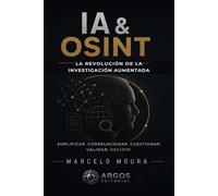 IA & OSINT: A Revolucao da Investigacao Aumentada