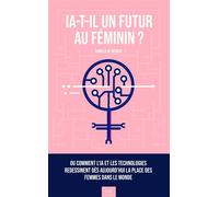 IA-t-il un futur au féminin - Camille de Decker - Beta Publisher - broché - Essai