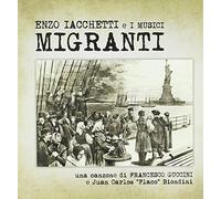 Iacchetti Enzo E I Musici Migranti - Migranti, Libera Nos Domine (7" Numerato)(Rsd 2018)