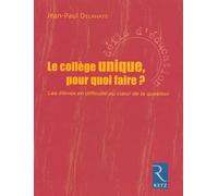 IAD - COLLEGE UNIQUE POUR QUOI