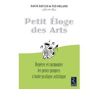 IAD - Petit éloge des arts - repérer et surmonterles peurs propres à toute pratique artistique