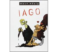 Ralf König – Iago – Tome 5 – Relié – Glénat