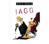 Iago - Ralf König - Glénat - relié - Bande dessinée