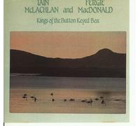 Iain Mclachlan & Fergie. - Kings of The Button Keyed Box [Import]