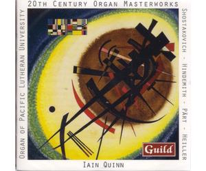 Iain Quinn 20th Century Organ Masterworks (CD) Album