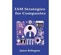IAM strategies for companies: Digital Identity in the Age of Transformation