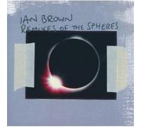 Ian Brown - Remixes of The Spheres [Import]