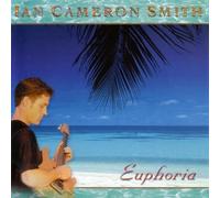 Ian Cameron Smith - Euphoria [Import]