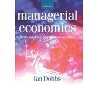 Ian Dobbs Managerial Economics (Poche)