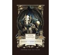 William Shakespeare – Tragedy of the Sith's Revenge