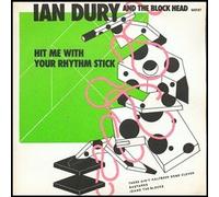 IAN DURY AND THE BLOCKHEADS - HIT ME WITH YOUR RHYTHM STICK 7 INCH (7" VINYL 45) UK STIFF 1984