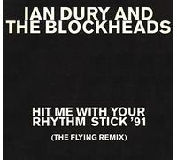 Ian Dury And The Blockheads - Hit Me With Your Rhythm Stick '91 (The Flying Remix)