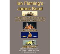 John Griswold – Ian Fleming's James Bond – Annotations & Chronologies for Ian Fleming's Bond Stories
