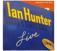 Ian Hunter - WELCOME TO THE CLUB LP (VINYL ALBUM) DUTCH CHRYSALIS 1980
