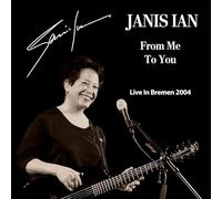 Ian, Janis - from Me to You (Live in Bremen 2004) [Import]