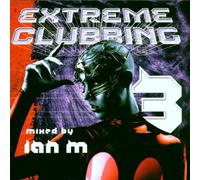 Ian M - Extreme Clubbing 3 [Import]