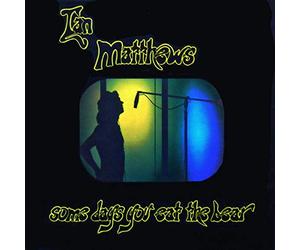 Ian Matthews - Some Days You Eat The Bear