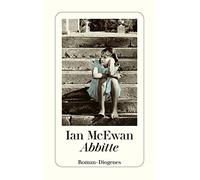 Ian McEwan Bern Abbitte: Ausgezeichnet mit dem Deutschen Bücherpreis, Ka (Poche)