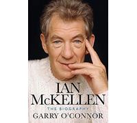 Ian McKellen: The Biography