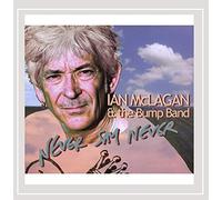 Ian McLagan & the Bump Band - Say Never