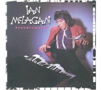 Ian Mclagan - Troublemaker [Re-Issue]