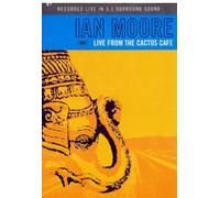 Ian Moore: Live From the Cactus Cafe [Import USA Zone 1]