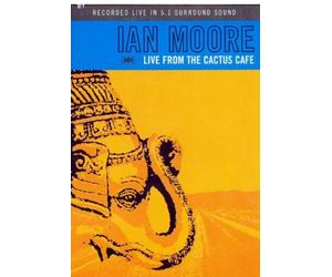 Ian Moore: Live From the Cactus Cafe [Import USA Zone 1]