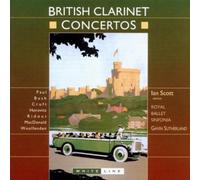 Ian Scott - British Clarinet Concertos [Import]