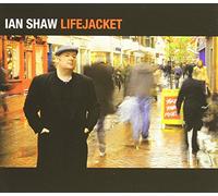 Ian Shaw - Lifejacket [Import]