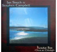 Ian Smith & Stephen Campbell - Keadue Bar [Import]